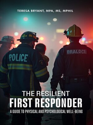 cover image of The Resilient First Responder